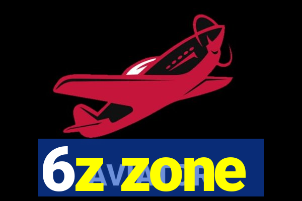 6z zone